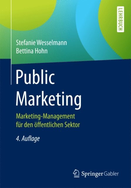 Bettina Hohn, Stefanie Wesselmann - Public Marketing, E-bok