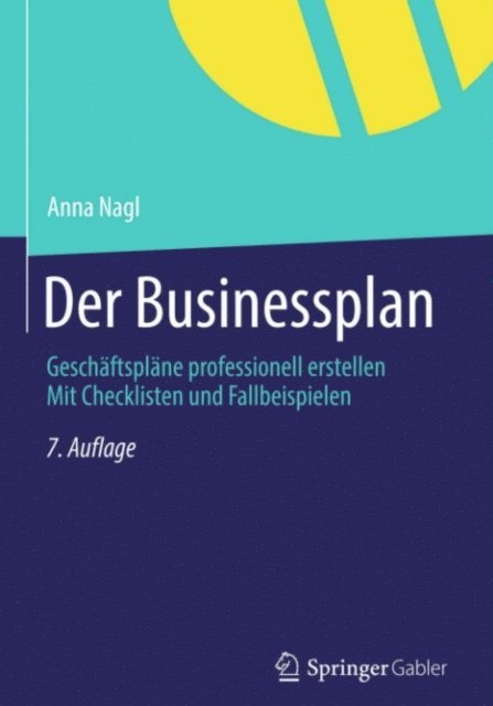 Anna Nagl - Der Businessplan, E-bok