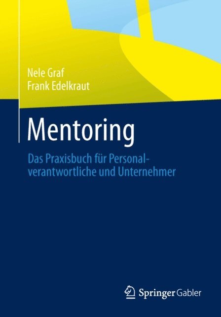 Frank Edelkraut, Nele Graf - Mentoring, E-bok