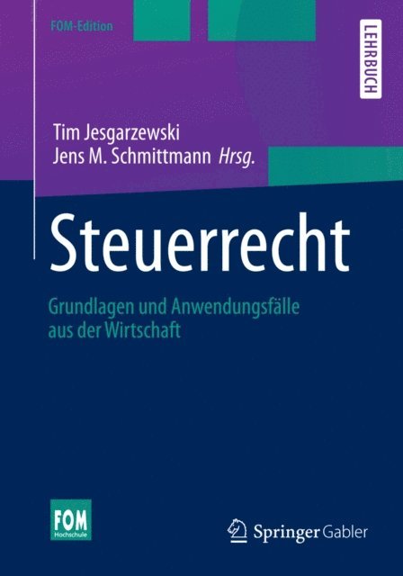 Jens M. Schmittmann, Tim Jesgarzewski - Steuerrecht, E-bok