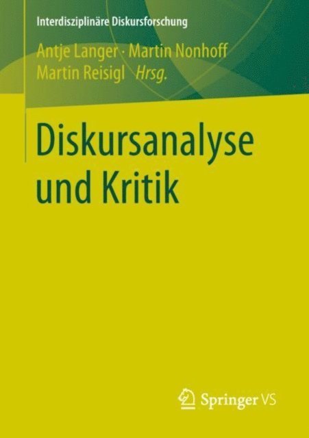 Martin Reisigl, Martin Nonhoff, Antje Langer - Diskursanalyse und Kritik, E-bok