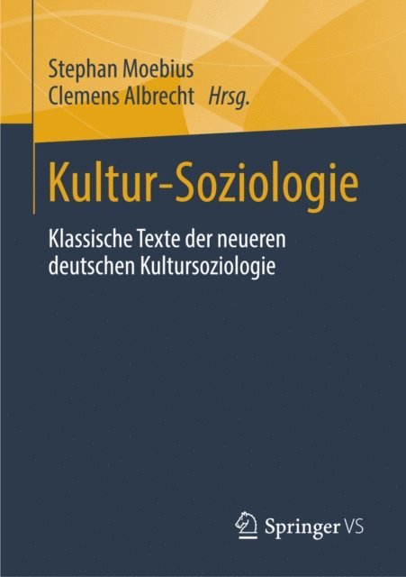 Clemens Albrecht, Stephan Moebius - Kultur-Soziologie, E-bok