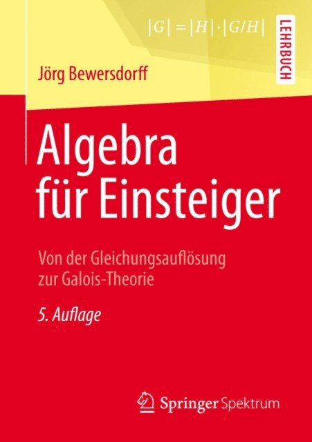 Jorg Bewersdorff - Algebra für Einsteiger, E-bok. Tillgänglighet: Lägg i varukorg