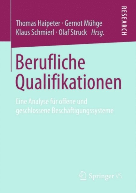 Olaf Struck, Klaus Schmierl, Gernot Muhge, Thomas Haipeter - Berufliche Qualifikationen, E-bok