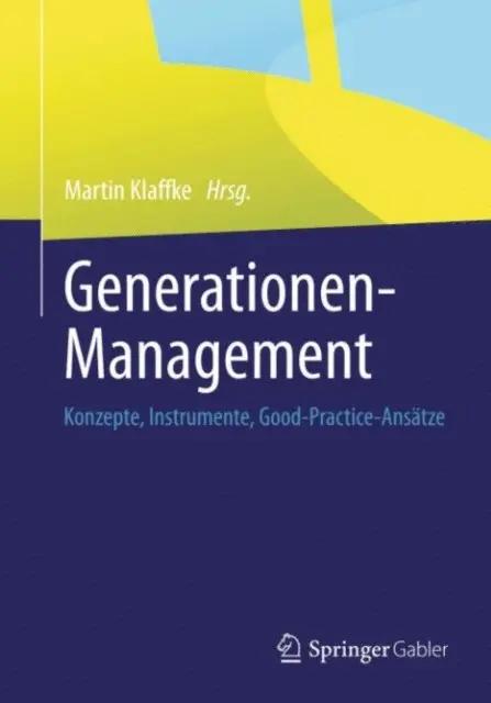 Martin Klaffke - Generationen-Management, E-bok. Tillgänglighet: Lägg i varukorg