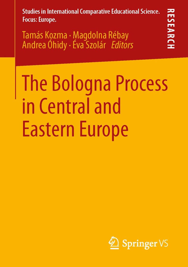 Tamás Kozma, Magdolna Rébay, Andrea Óhidy, Éva Szolár - Bologna Process in Central and Eastern Europe, Häftad