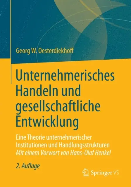 Georg W. Oesterdiekhoff - Unternehmerisches Handeln und gesellschaftliche Entwicklung, E-bok. Tillgänglighet: Lägg i varukorg