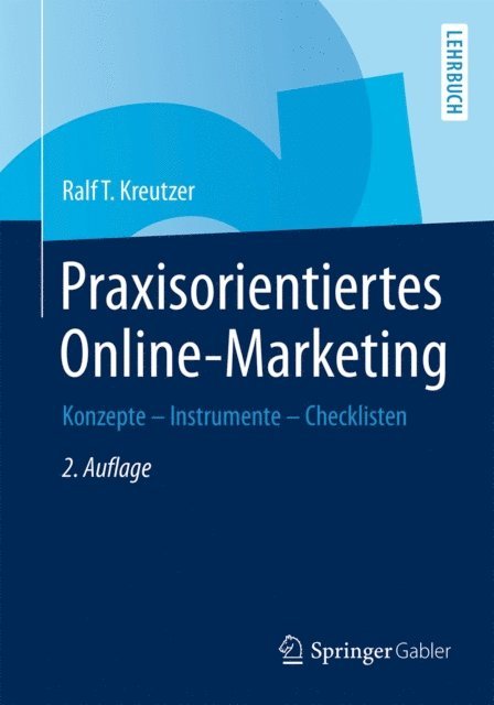 Ralf T. Kreutzer - Praxisorientiertes Online-Marketing, E-bok