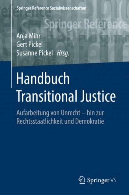 Susanne Pickel, Gert Pickel, Anja Mihr - Handbuch Transitional Justice, E-bok