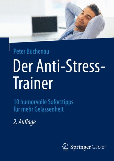 Peter Buchenau - Der Anti-Stress-Trainer, E-bok