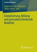 Globalisierung, Bildung und grenzberschreitende Mobilitt