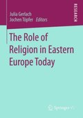 Role of Religion in Eastern Europe Today