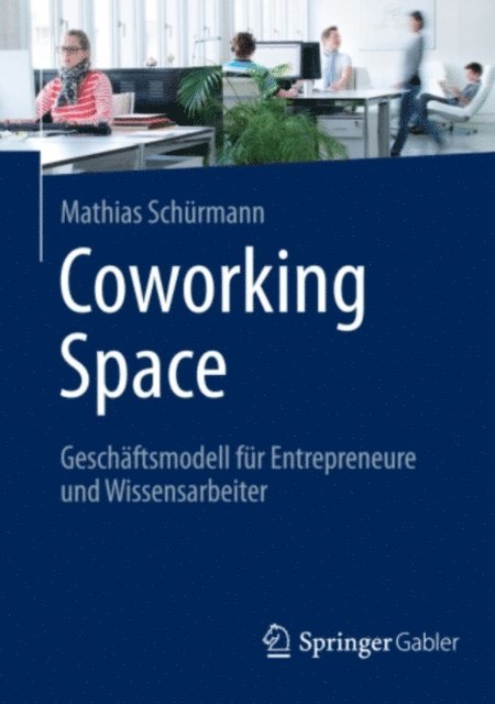 Mathias Schurmann - Coworking Space, E-bok