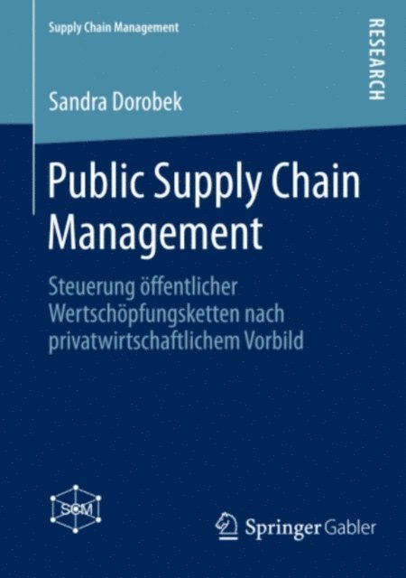 Sandra Dorobek - Public Supply Chain Management, E-bok