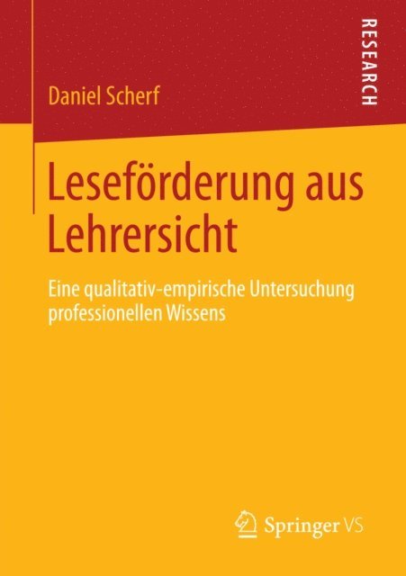 Daniel Scherf - Leseförderung aus Lehrersicht, E-bok