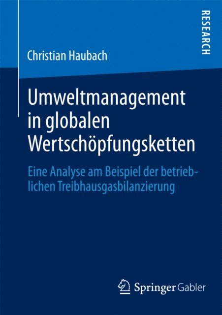 Christian Haubach - Umweltmanagement in globalen Wertschöpfungsketten, E-bok