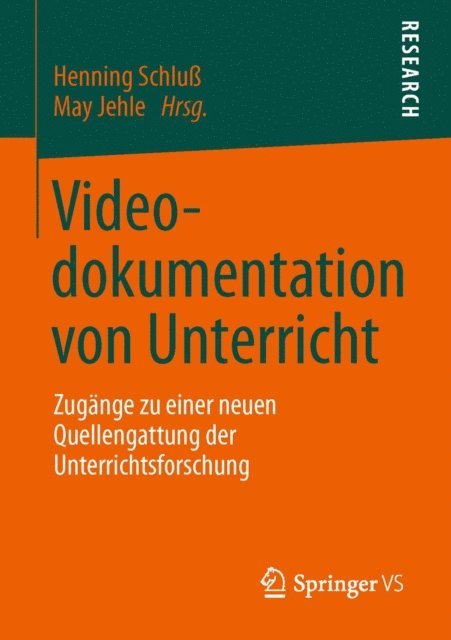 May Jehle, Henning Schlu - Videodokumentation von Unterricht, E-bok