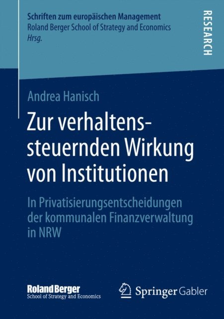 Andrea Hanisch - Zur verhaltenssteuernden Wirkung von Institutionen, E-bok