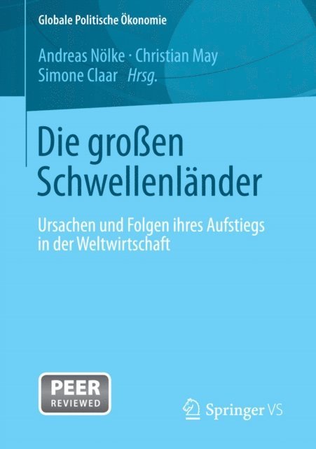 Simone Claar, Christian May, Andreas Nolke - Die großen Schwellenländer, E-bok