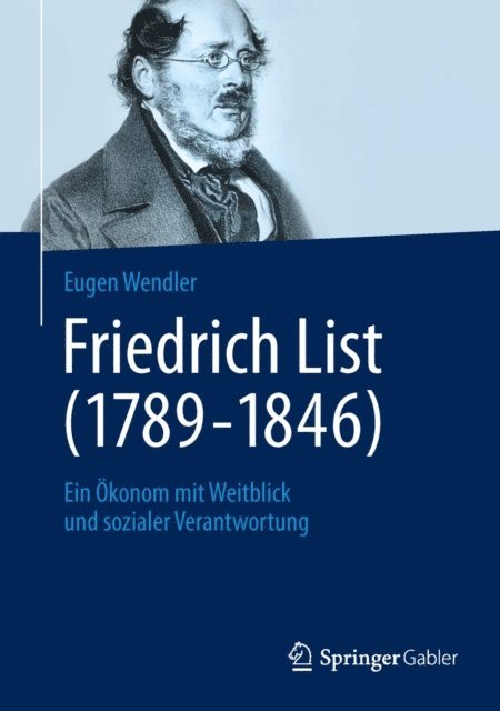 Eugen Wendler - Friedrich List (1789-1846), E-bok