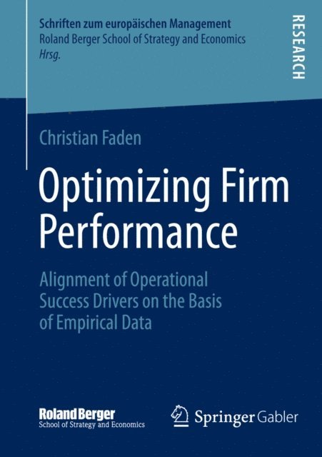 Christian Faden - Optimizing Firm Performance, E-bok
