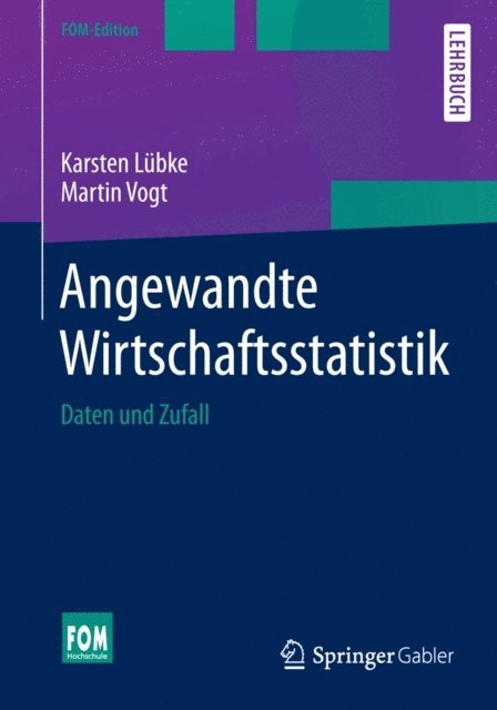 Martin Vogt, Karsten Lubke - Angewandte Wirtschaftsstatistik, E-bok