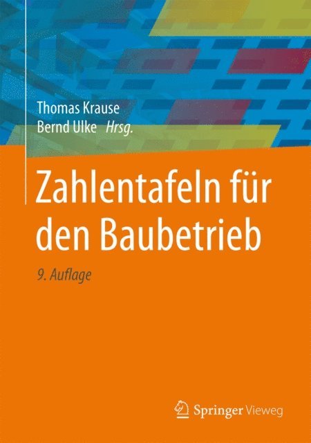 Bernd Ulke, Thomas Krause - Zahlentafeln für den Baubetrieb, E-bok