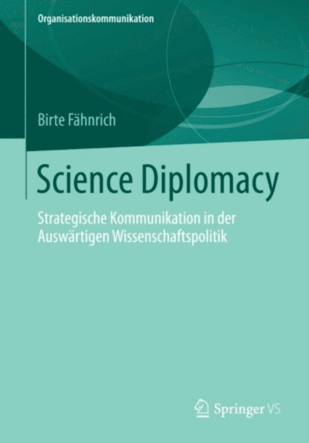 Birte Fahnrich - Science Diplomacy, E-bok