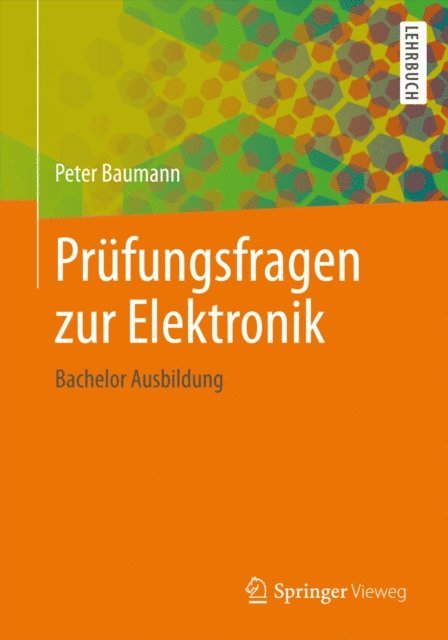 Peter Baumann - Prüfungsfragen zur Elektronik, E-bok