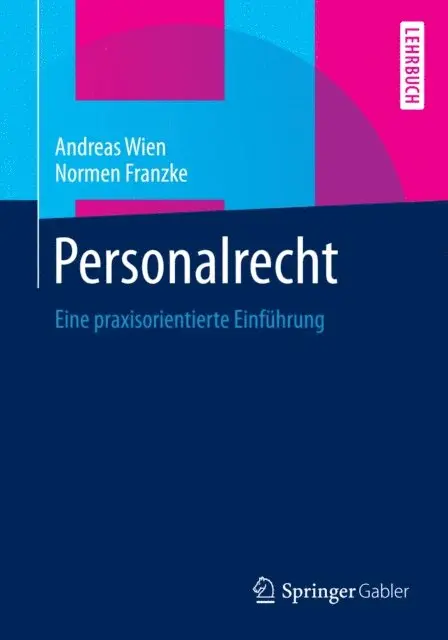 Normen Franzke, Andreas Wien - Personalrecht, E-bok. Tillgänglighet: Lägg i varukorg