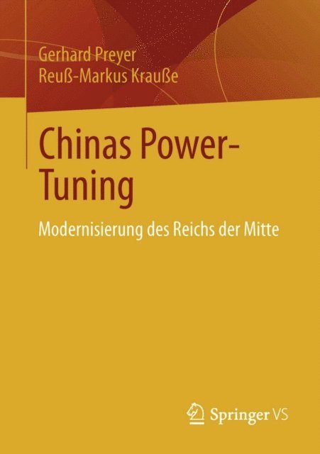 Reu-Markus Kraue, Gerhard Preyer - Chinas Power-Tuning, E-bok