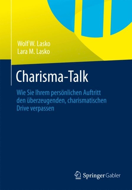 Lara M. Lasko, Wolf W. Lasko - Charisma-Talk, E-bok. Tillgänglighet: Lägg i varukorg