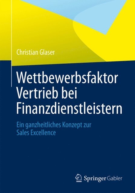 Christian Glaser - Wettbewerbsfaktor Vertrieb bei Finanzdienstleistern, E-bok