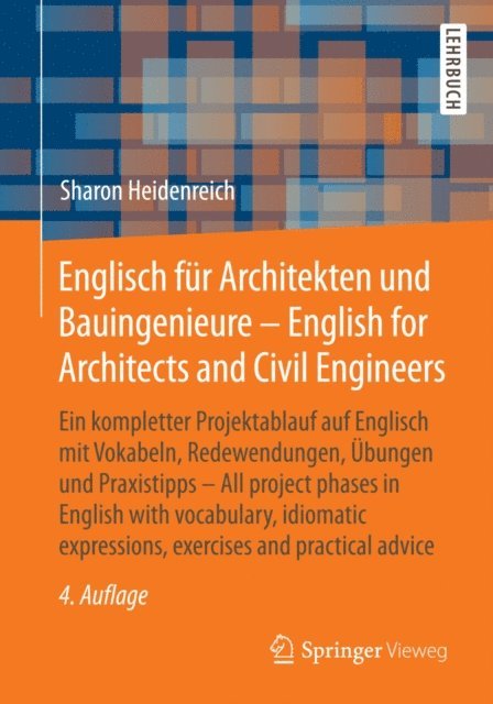 Sharon Heidenreich - Englisch für Architekten und Bauingenieure - English for Architects and Civil Engineers, E-bok
