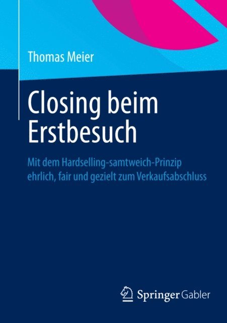 Thomas Meier - Closing beim Erstbesuch, E-bok