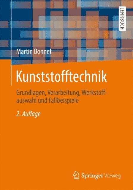 Martin Bonnet - Kunststofftechnik, E-bok