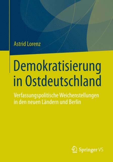 Astrid Lorenz - Demokratisierung in Ostdeutschland, E-bok