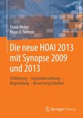Die neue HOAI 2013 mit Synopse 2009 und 2013