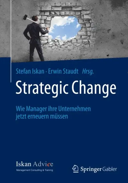Erwin Staudt, Stefan Iskan - Strategic Change, E-bok. Tillgänglighet: Lägg i varukorg