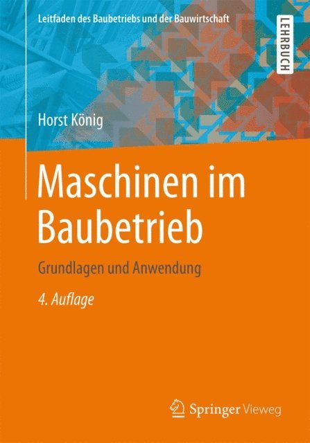 Horst Konig - Maschinen im Baubetrieb, E-bok
