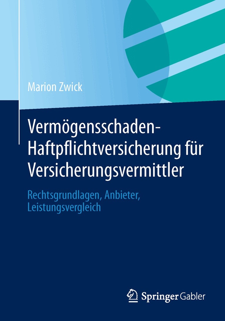 Marion Zwick - Vermögensschaden-Haftpflichtversicherung für Versicherungsvermittler, Häftad