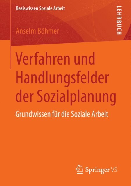 Anselm Bohmer - Verfahren und Handlungsfelder der Sozialplanung, E-bok