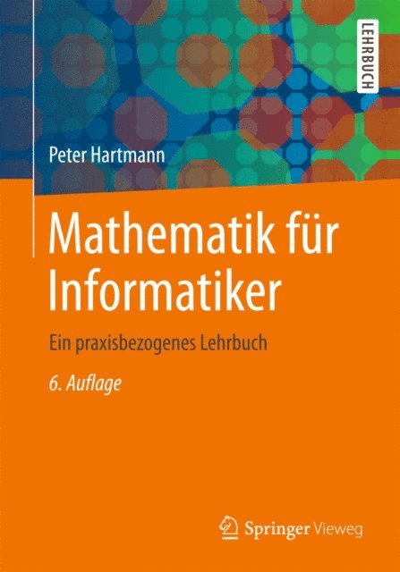 Peter Hartmann - Mathematik für Informatiker, E-bok