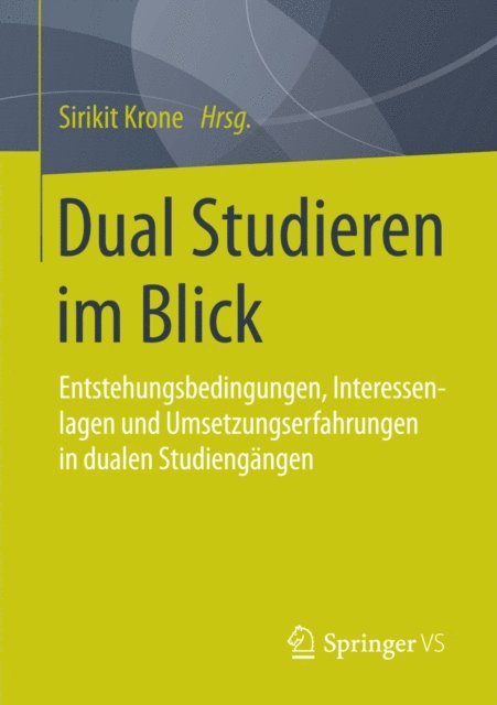 Sirikit Krone - Dual Studieren im Blick, E-bok