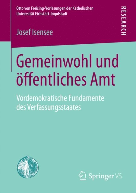 Josef Isensee - Gemeinwohl und öffentliches Amt, E-bok