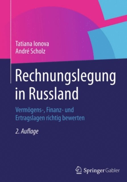 Andre Scholz, Tatiana Ionova - Rechnungslegung in Russland, E-bok