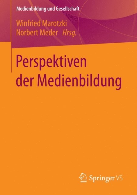 Norbert Meder, Winfried Marotzki - Perspektiven der Medienbildung, E-bok