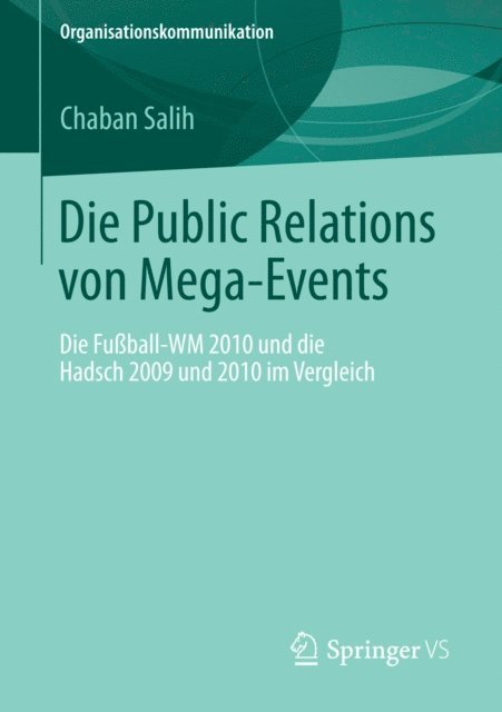 Chaban Salih - Die Public Relations von Mega-Events, E-bok