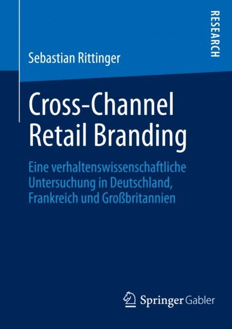 Sebastian Rittinger - Cross-Channel Retail Branding, E-bok