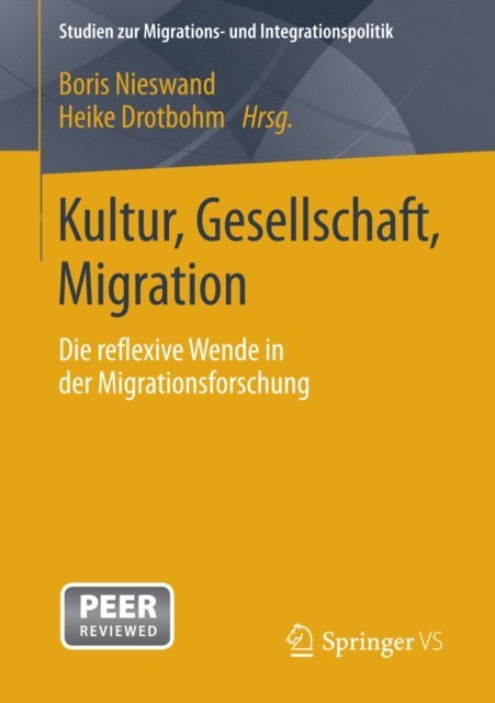 Heike Drotbohm, Boris Nieswand - Kultur, Gesellschaft, Migration., E-bok